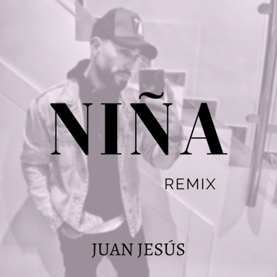 Niña (Remix) - Single
