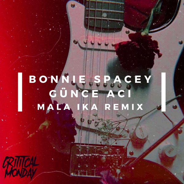 Chapter 16: Bonnie Spacey and Günce Aci - EP