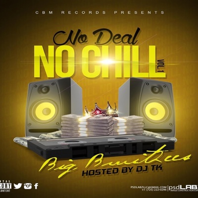 NodealNochill...vol.1