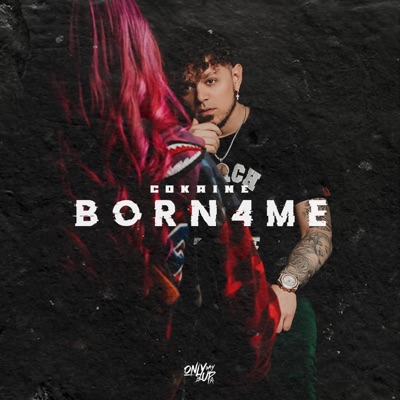 BORN4ME (feat. Ngel Melow-D) - Single