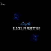 GooNie blocklife FreeStyle - Single - Official GooNie