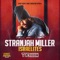 Israelites (feat. Street Rockaz Family) - Stranjah Miller lyrics