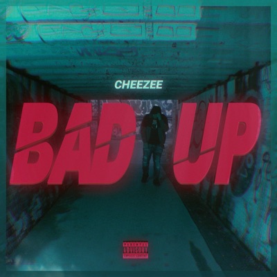 Bad Up - Single