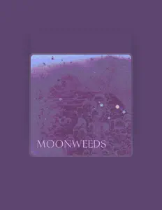 MOONWEEDSを聴いたり、ミュージックビデオを鑑賞したり、経歴やツアー日程などを確認したりしましょう！