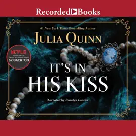 It's in His Kiss (Bridgertons)