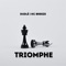 Triomphe - Dudle & KC Breeze lyrics