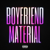 Boyfriend Material artwork