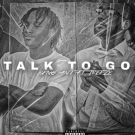 Talk To God (feat. Treezy dolo) yxngant