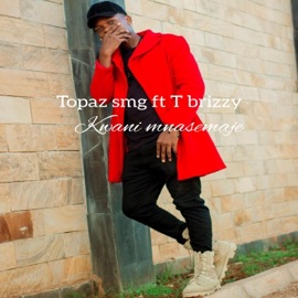 Kwani Mnasemaje (2022 Remastered Version) Topaz Smg