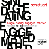 Single, Dating, Engaged, Married - Ben Stuart Cover Art