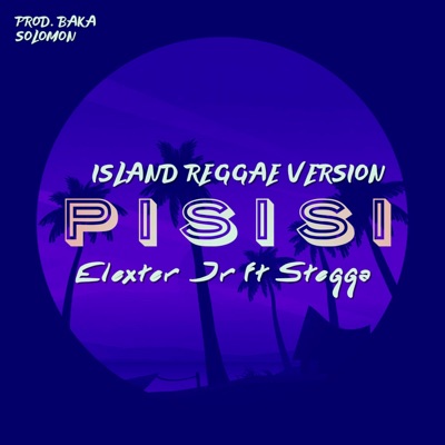 PISISI (Island Reggae Version) - Single
