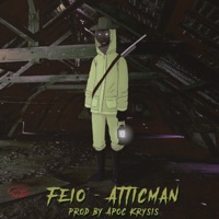 The Atticman - EP - Feio & Apoc Krysis