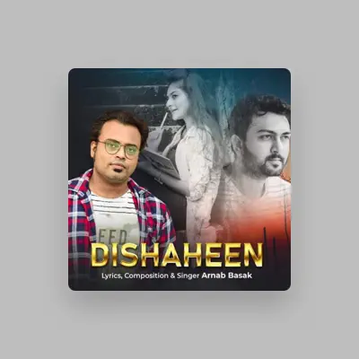 Listen to Arnab Basak, watch music videos, read bio, see tour dates & more!