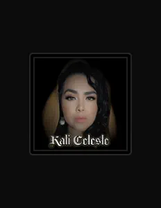Listen to Kali Celeste, watch music videos, read bio, see tour dates & more!