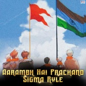 Aarambh Hai Prachand Sigma Rule artwork