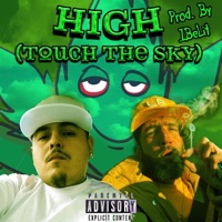 High (Touch the Sky) (feat. ThaJuiceMann) - Single - Bobby Bands