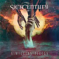 A Million Pieces — Sick Century