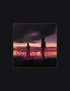 Poslechněte si interpreta Aqsin Besirov, sledujte hudební videa, přečtěte si životopis, podívejte se na data turné a další informace.