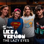 The Lazy Eyes - More Than A Woman (triple j Like A Version)