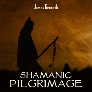 Shamanic Pilgrimage