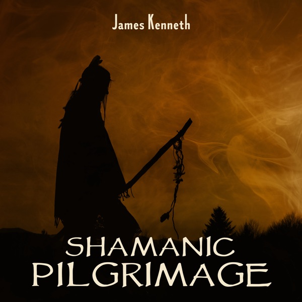 Shamanic Pilgrimage