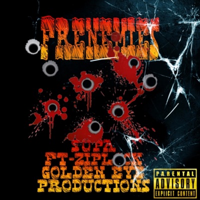 Frenemies (feat. Ziplock) [Radio Edit] - Single
