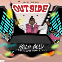 Outside (feat. Richie Rhemmy, Dothkid Savage & Desiire) - Single - Holu Gold