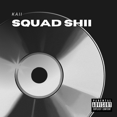 Squad Shii - Single