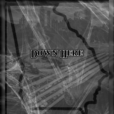 Down Here - EP