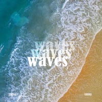 Waves - Single - Sunny1331 & JJBINKS