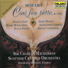 Mozart: Così fan tutte, K. 588 (Highlights) - Sir Charles Mackerras, Scottish Chamber Orchestra, Edinburgh Festival Chorus, Dame Felicity Lott, Marie McLaughlin, Nuccia Focile, Jerry Hadley, Alessandro Corbelli & Gilles Cachemaille