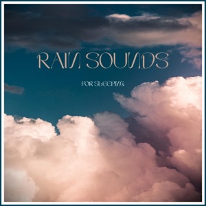 Rain Sounds for Sleeping
