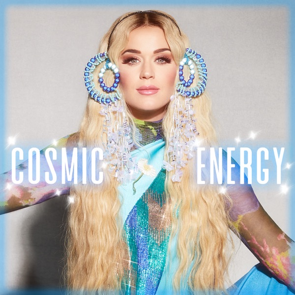 Cosmic Energy - EP - Katy Perry