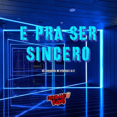 E pra Ser Sincero - Single