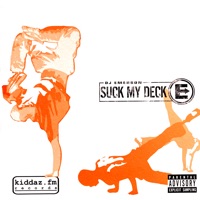 Suck My Deck (Remastered) - DJ Emerson