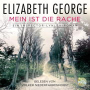 Mein ist die Rache: Inspector Lynley 1