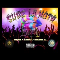 Sube la nota (feat. c-bou & Miguel Angel) - Single - Das2