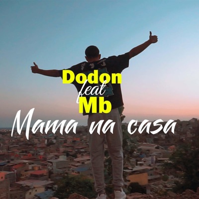Mama na casa_feat_Mb - Single