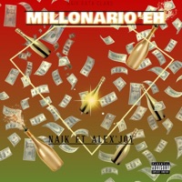 millonario'eh - Single - Naik Rata clande