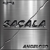 SACALA (feat. PETA) - Single - angeloso