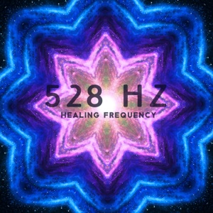 528 Hz Healing Frequency: Solfeggio Binaural Hz Tones, Healing Meditation, Relaxation, Stress Reduction, Binaural Beats for Anxiety, Depression, Migraine