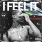 I Feel It (feat. Mack Baybii) - T STUDDA lyrics