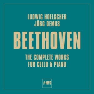 Beethoven: The Complete Works for Cello & Piano (2022 Remastered Version)