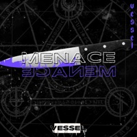 Menace - Single - VESSEL