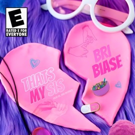 Thats My Sis Bri Biase