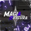 MAGIA OBSCURA E SWEATER WEATHER - Single