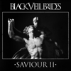 Saviour II - Black Veil Brides