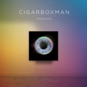 Cigarbox Man - Mírame