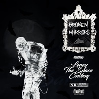 Broken Mirrors - Single - Leroy SpaceCowboy