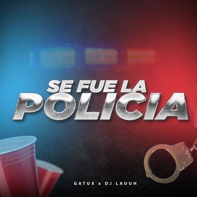 Se Fue la Policía - Single